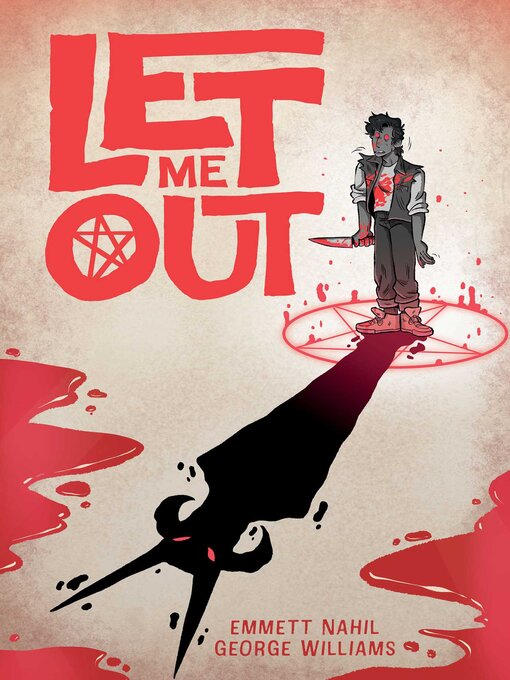 Title details for Let Me Out Volume 1 by Emmett Nahil - Wait list